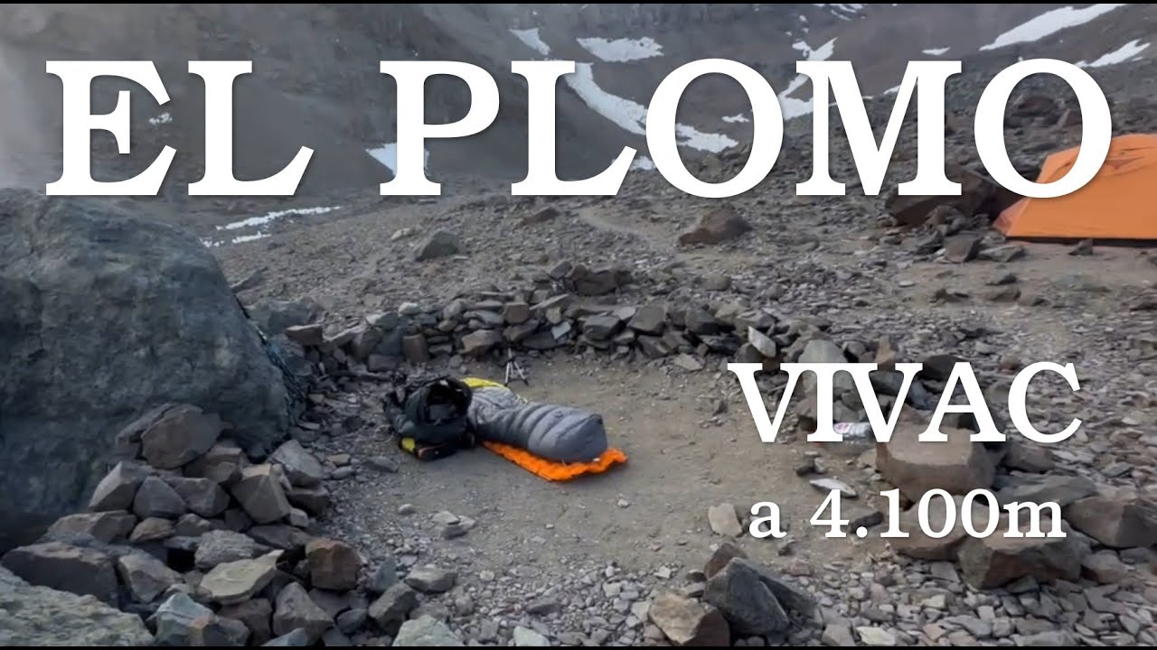 VIVAC a 4.100m - Cerro El Plomo: Expedición Marmolejo Vol. 2