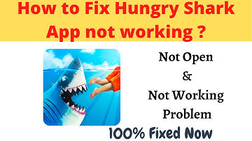 How to Fix Hungry Shark App Not Working Problem Android  - Not Open Problem Solved | AllTechapple