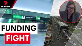 Jacinta Allan faces grilling over cost blow-outs on Suburban Rail Loop | 7 News Australia