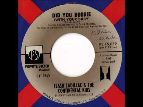 Flash Cadillac - Did You Boogie (With Your Baby)