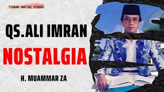 Ali Imran - H MUAMMAR ZA | Al-Qur'an 30 Juz