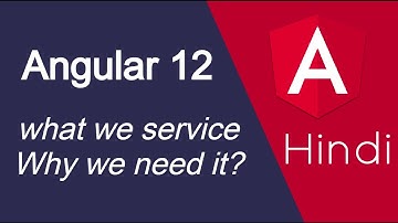 Angular 12 tutorial in Hindi #43 what we service