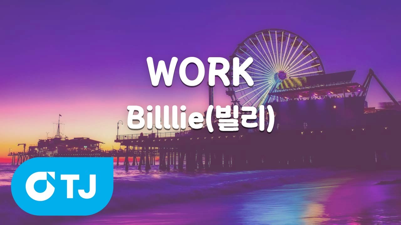 [TJ노래방 / 남자키] WORK - Billlie(빌리) / TJ Karaoke - YouTube