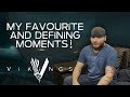 0 DAYS - Vikings: My Favourite & Defining Moments!
