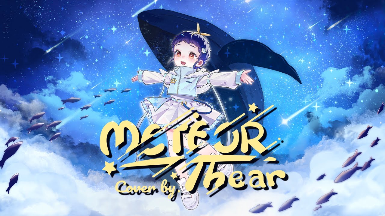 METEOR ／ DIVELA | THAI VER. cover by Thear DreamWhale° 10Hz