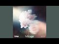 TFN (ティーエフエヌ) 「Mirage」 [Official Audio]