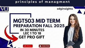 MGT503 Midterm Preparation 2025 | Full concept & Short Notes | Virtual University | pro free link