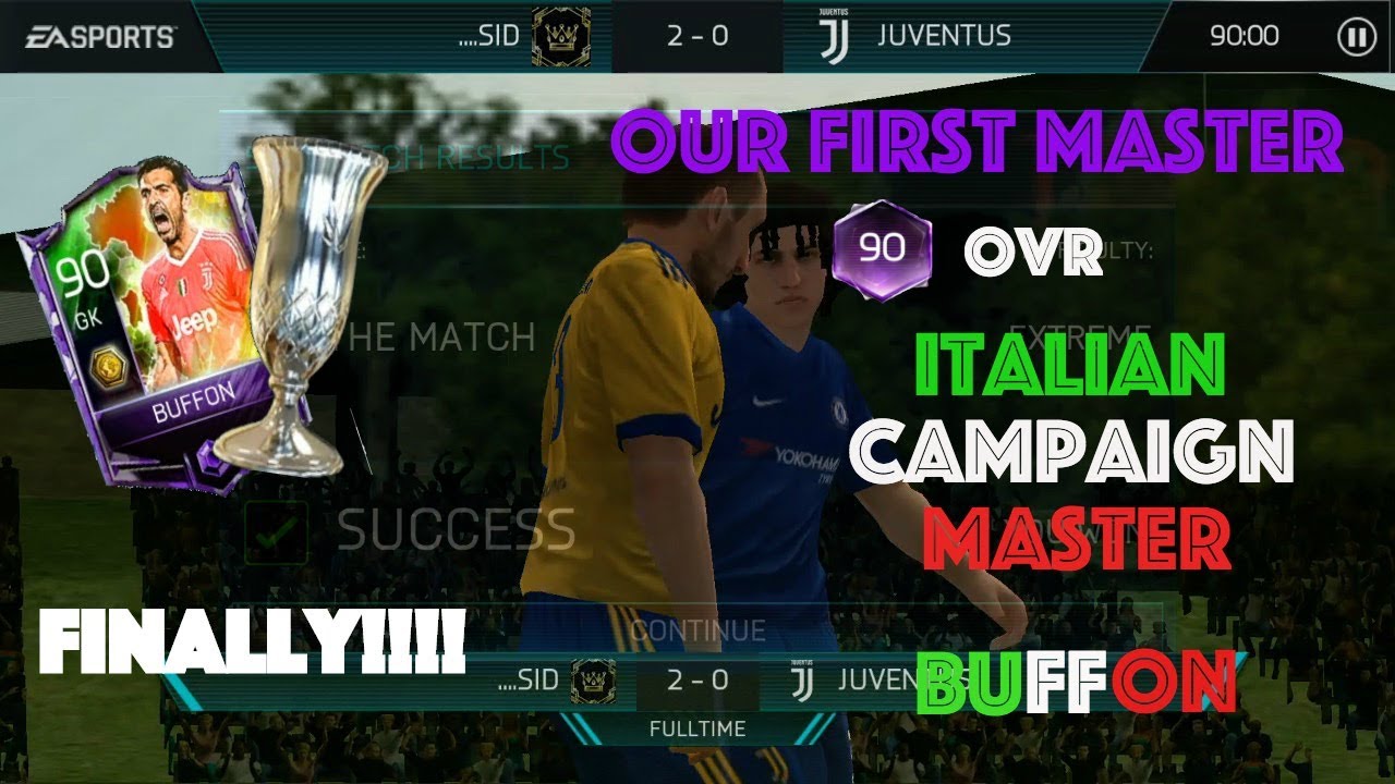 FIFA MOBILE S2 how to get Italian campaign master Buffon 90 ovr and how you can beat a 120 ovr team