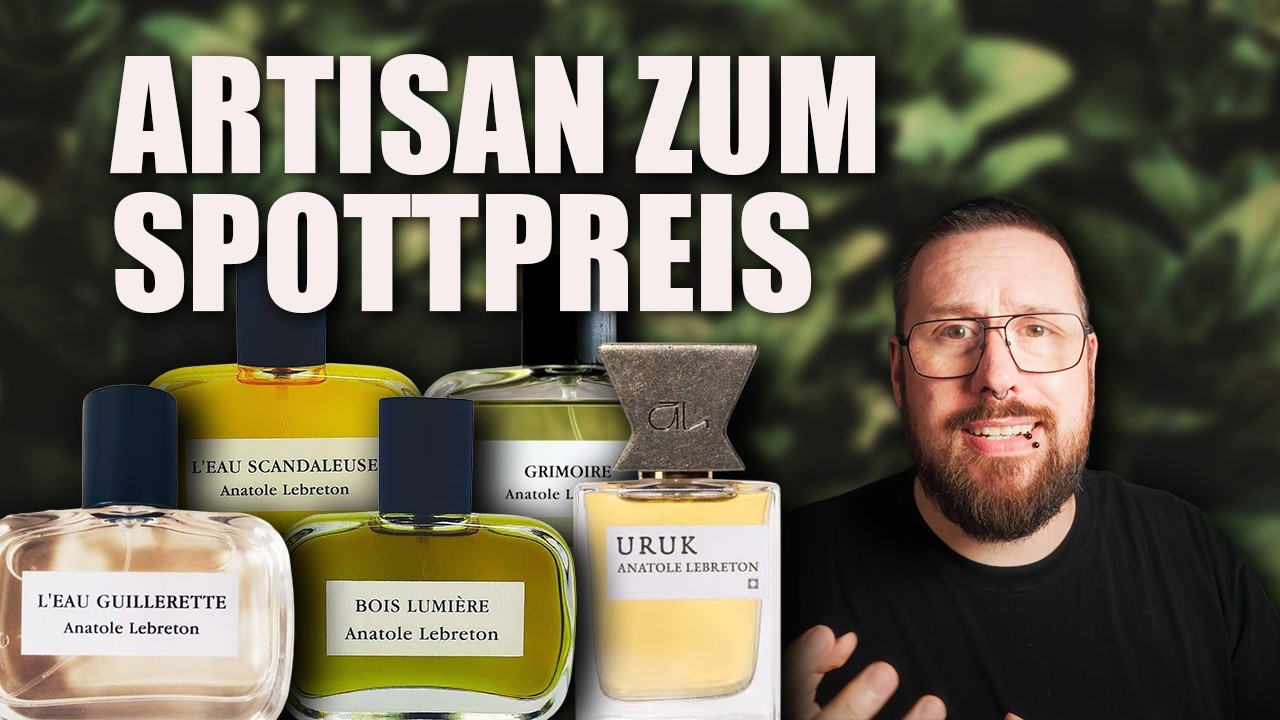 Echte Artisan Düfte - günstiger als manch Designer! Anatole Lebreton Housetour