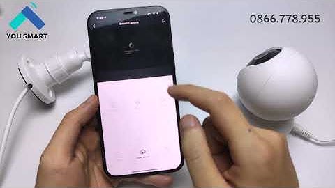 [YouSmart] Camera thông minh Wifi - Tuya Smartlife trong nhà và ngoài trời