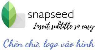 Chèn chữ, logo vào hình ảnh đơn giản với Snapseed | Virgo handmade screenshot 5