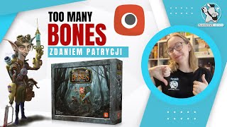 Too Many Bones. Tylko dla fanów RPGów? Opinia || PORTAL GAMES