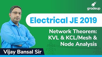Electrical JE 2019 | Network Theorem: KVL & KCL/ Mesh & Node analysis