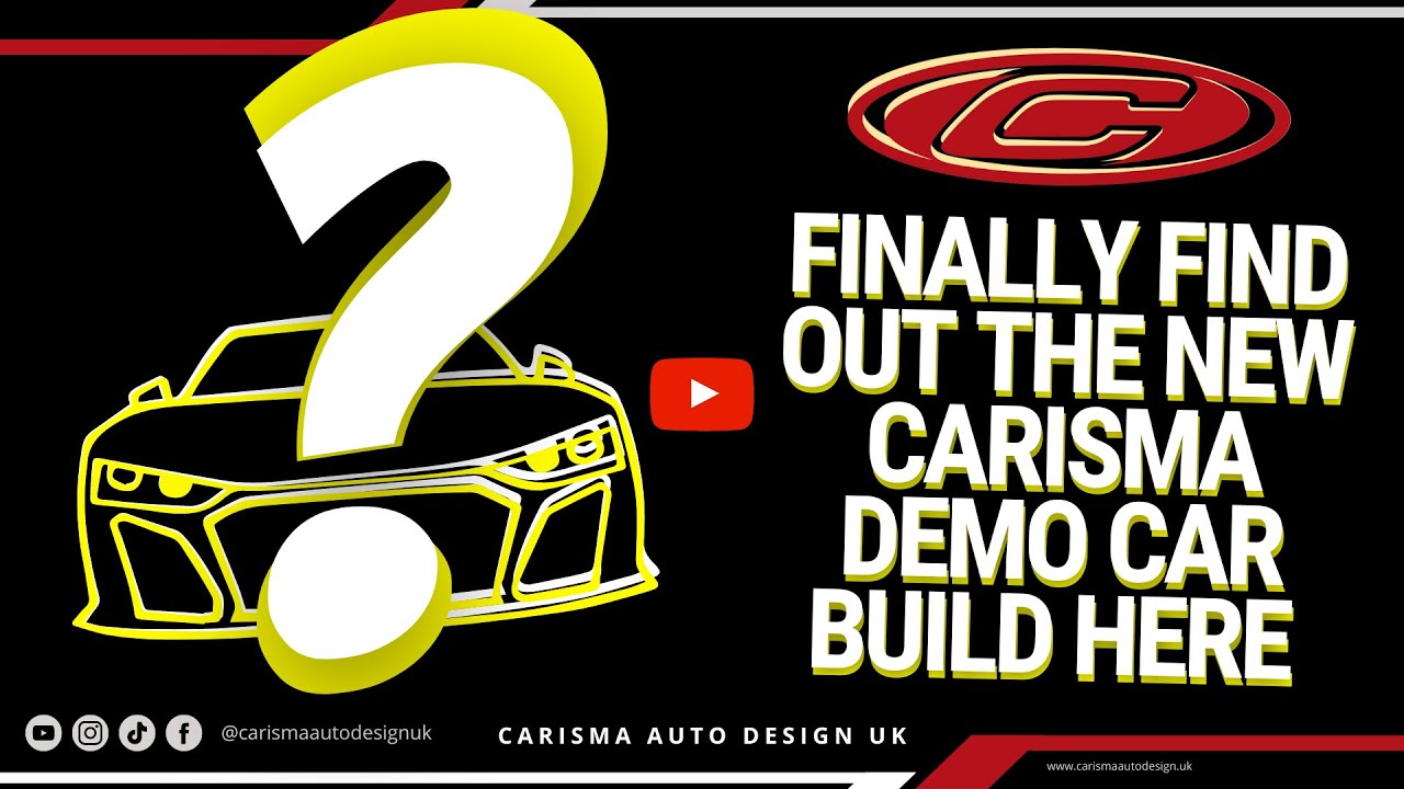 Reveal of the Carisma Team's Brand New Demo Car Carisma Auto Design