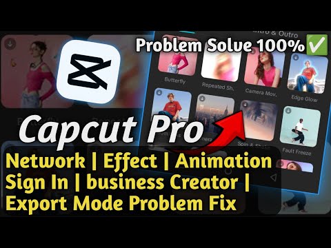 how To Solve The problem of Capcut Pro 2025 | Capcut Fix All problems Solve Capcut Pro Latest Update