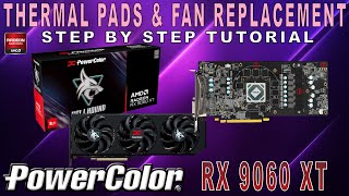 TEARDOWN | Thermal Pads, Repasting & Fans replacement Tutorials | POWERCOLOR RX 9060 XT Hellhound OC screenshot 5