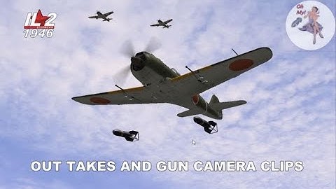 IL-2 1946 OUT TAKES AND GUN CAMERA VIEWS IN 4K UHD