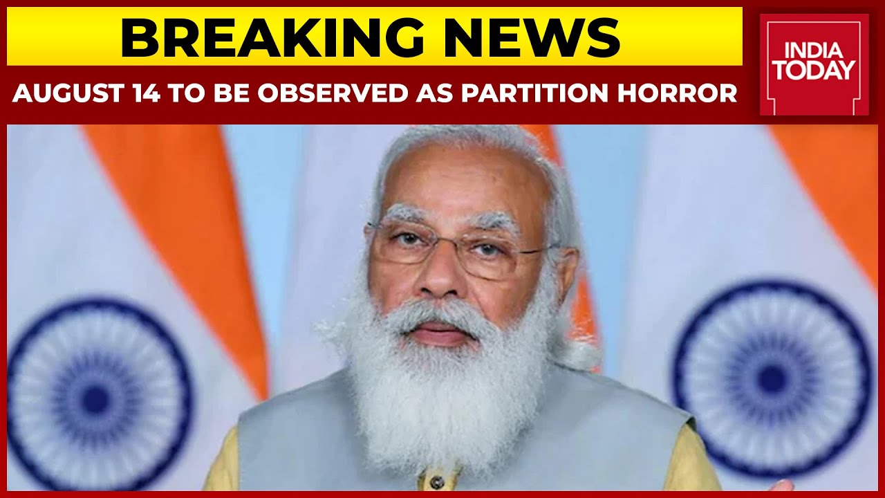 August 14 To Be Observed As Partition Horrors Remembrance Day, Says PM Modi | Breaking News