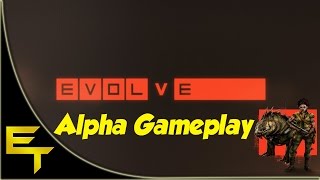 Evolve alpha gameplay part 1 Trapper gameplay