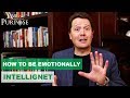 How To Build Your Emotional Intelligence