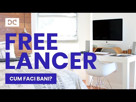 Video: Cum Să Câștigi Bani Pe Freelancing