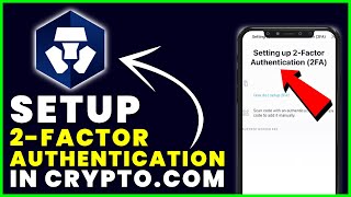 Cypto.com: How to Setup 2FA - 2 Factor Authentication Setup In Crypto.com App Help Guide (2022)
