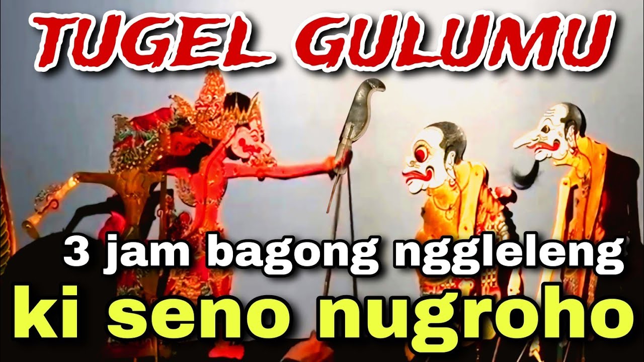BAGONG NGGLELENG WAYANG KULIT KI DALANG SENO NUGROHO@BagongNgglelengReborn 