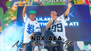 NDX AKA - Ngertenono Ati Live Gofun Entertainment Complex
