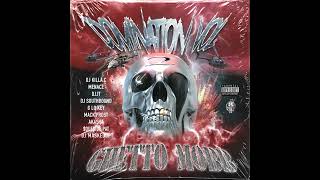 GHETTO MOBB: DOMINATION VOL.2