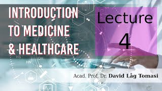 Week 4: Medical Mathematics + Anatomy & Physiology, Part 1 (Introduction to Medicine & Healthcare)
