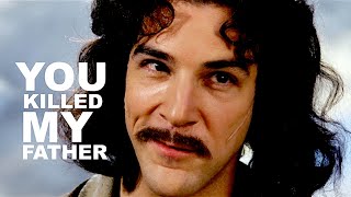 My Name Is Inigo Montoya | You Killed My Father, Prepare To Die | The Princess Bride Edit