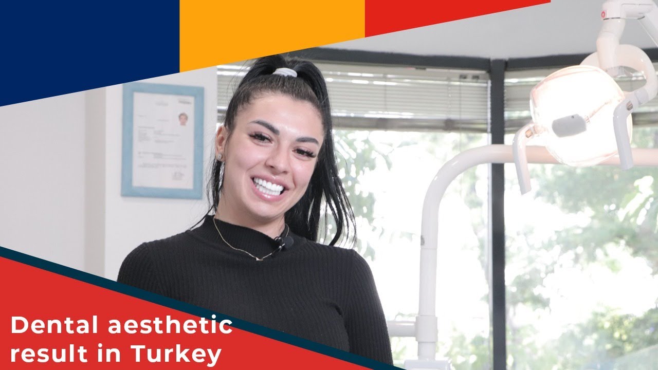 Dental Aesthetic In Turkey