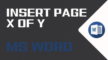 How To Insert Page X Of Y (Current Page/Total Pages) In Word