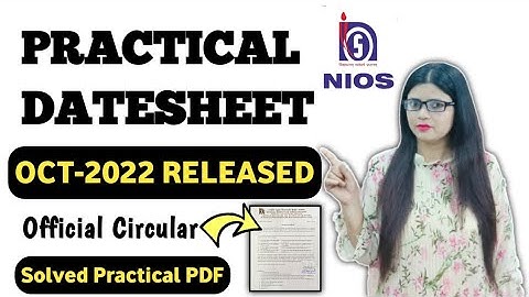 Nios Practical Datesheet Declared | October 2021 Practical Datesheet Official Circular| Nios News