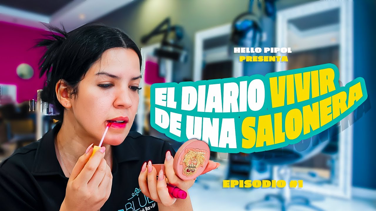 LO QUE VIVEN LAS SALONERAS EN REPÚBLICA DOMINICANA - EPISODIO 01 | YUBELKIS PERALTA