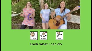 Look What I Can Do - move your body song with Movements & AAC core words DO, YOU, WHAT, STOP, GO