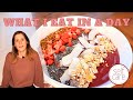 What I eat in a day  - Self Care Edition