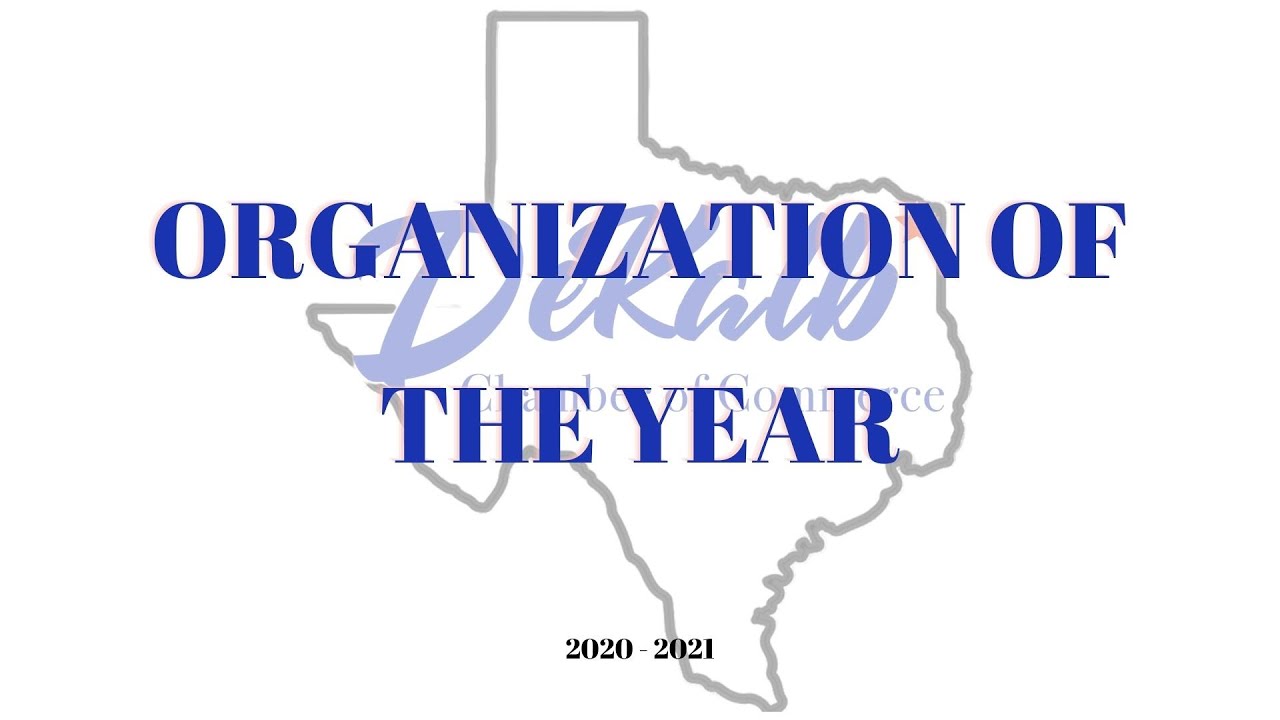 Organization of the year DeKalb Texas Chamber of Commerce YouTube