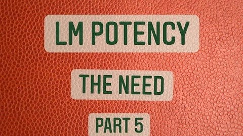 Need for LM Potency