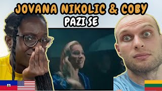REACTION TO Jovana Nikolić &. Coby - Pazi Se (Music Video) | FIRST TIME LISTENING TO JOVANA NIKOLIC