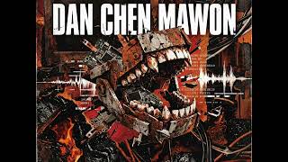 Dan Chen Mawon