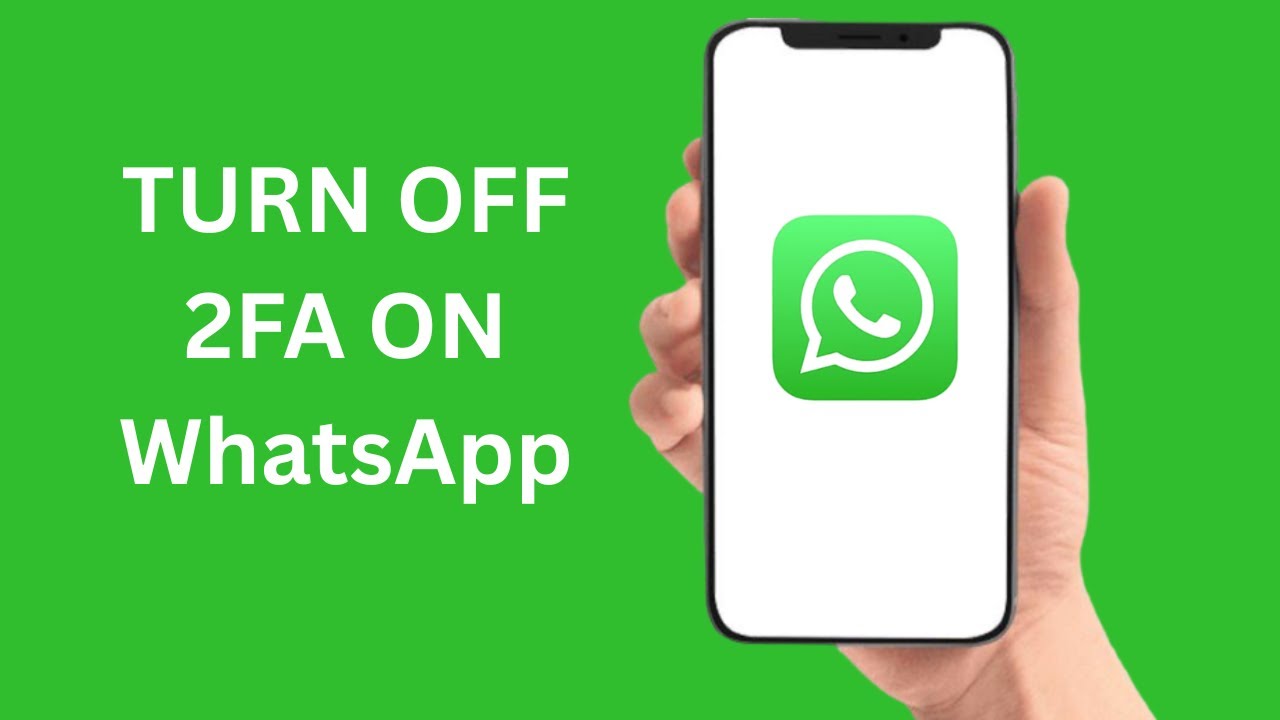 How To Turn OFF 2FA On WhatsApp