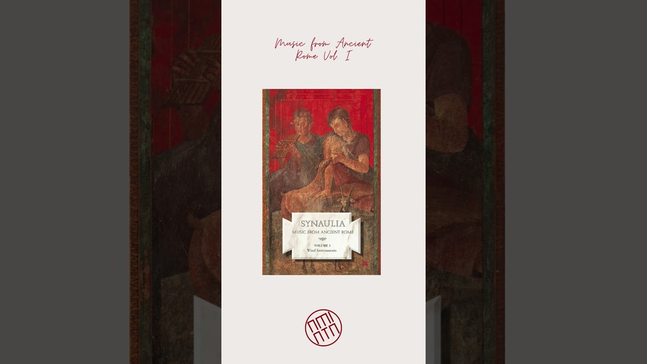 Synaulia - Wind Instruments - Music from Ancient Rome Vol. I [Experimental World Music] 