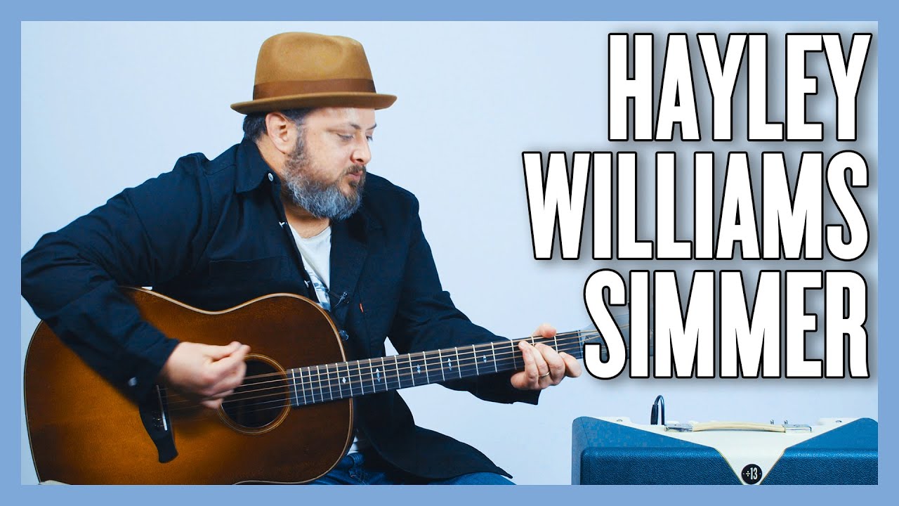 Hayley Williams Simmer Guitar Lesson + Tutorial