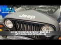 How to Replace Front End Bra 1997-2006 Jeep Wrangler