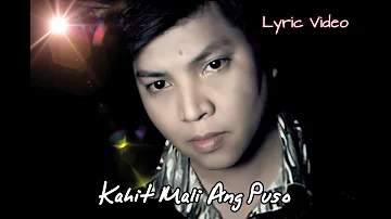 GARRY CRUZ - KAHIT MALI ANG PUSO  (VIDEOKE) w/ lyrics