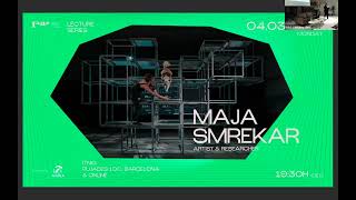 IAAC Lecture Series – Maja Smrekar