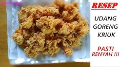 Resep Udang Goreng Tepung | Udang Goreng Crispy Super Kriuk - Durasi: 15.59. 