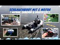 Schlauchboot Mit E Motor Aufbau Zubehör Praxistest