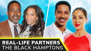 THE BLACK HAMPTONS Real-Life Partners ❤️ Lamman Rucker, Brian J White, Elise Neal, Blac Chyna & MORE